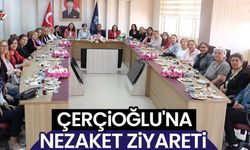 Çerçioğlu'na nezaket ziyareti