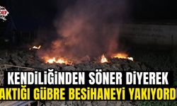 Besihane bahçesine serilen gübre alev aldı