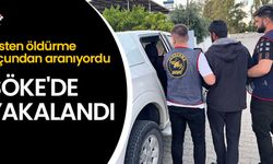 Aranan şahıs Söke'de yakalandı