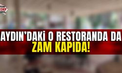 Aydın’ın en işlek restoranında 7 aydır zam yok!