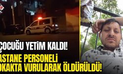 Hastane personeli sokakta vurularak öldürüldü