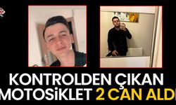 Kontrolden çıkan motosiklet 2 can aldı