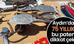 Aydın’da 75 yıllık bu paten dikkat çekti