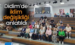 Didim’de iklim değişikliği anlatıldı