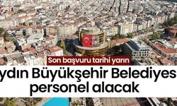 Aydın Büyükşehir Belediyesi personel alacak