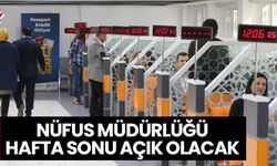 Nüfus müdürlükleri YKS'ye girecek adaylar için hafta sonu açık olacak