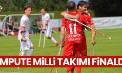 Ampute Milli Takımı Finalde