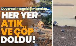 Aydın'ın turizm gözdesinde istenmeyen görüntüler: Sahiller ve sokaklar çöp doldu