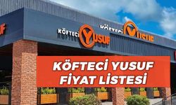 Köfteci Yusuf Fiyat Listesi 2024: Ekmek Arası, Döner, Izgara Güncel Fiyatlar...