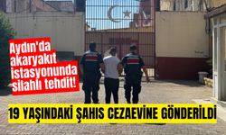 Aydın'da akaryakıt istasyonunda silahlı tehdit! 19 yaşındaki şahıs cezaevine gönderildi