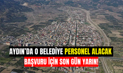 Aydın’da o belediye personel alacak! Başvuru için son gün yarın!