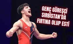 Genç güreşçi Sırbistan’da fırtına olup esti