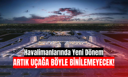 Havalimanlarında Yeni Dönem: Artık Uçağa Böyle Binilemeyecek!