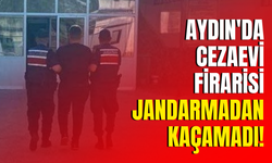 Aydın'da cezaevi firarisi jandarmadan kaçamadı