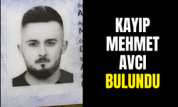 Kayıp Mehmet Avcı bulundu