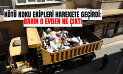 Kötü Koku Ekipleri Harekete Geçirdi: Bakın O Evden Ne Çıktı!