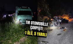 Tır otomobille çarpıştı: 1 ölü, 5 yaralı