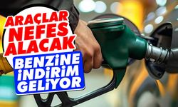 Araçlar nefes alacak: Benzine indirim geliyor