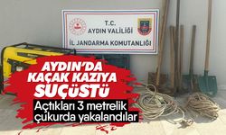 Aydın’da kaçak kazıya suçüstü