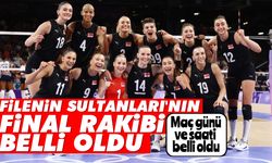 Filenin Sultanları'nın final rakibi belli oldu: Maç günü ve saati belli oldu