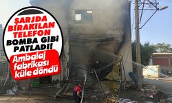 Şarjda bırakılan telefon bomba gibi patladı! Ambalaj fabrikası küle döndü