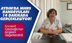 Aydın'da MHRS randevuları 14 dakikada gerçekleşiyor!