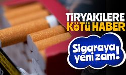 Tiryakilere kötü haber: Sigaraya yeni zam!