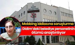 Didim’deki belediye personelinin ölümü araştırılıyor