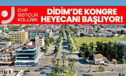 Didim’de kongre heyecanı başlıyor!