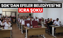 Efeler Belediyesi SGK borcu nedeniyle icralık oldu