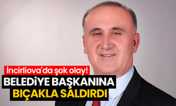 İncirliova'da şok olay! Belediye Başkanına bıçakla saldırdı