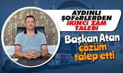 Aydınlı şoförlerden ikinci zam talebi