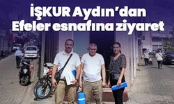 İŞKUR Aydın’dan Efeler esnafına ziyaret