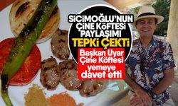 Sicimoğlu’nun Çine Köftesi paylaşımı tepki çekti