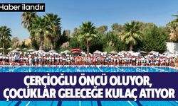 ÇERÇİOĞLU ÖNCÜ OLUYOR, ÇOCUKLAR GELECEĞE KULAÇ ATIYOR