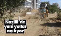 Nazilli’de yeni yollar açılıyor