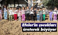 Efeler'in çocukları üreterek büyüyor