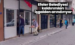 Efeler Belediyesi kaldırımları işgalden arındırıyor