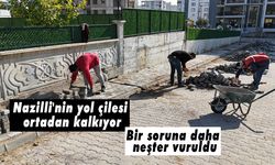 Nazilli'nin yol çilesi ortadan kalkıyor! Bir soruna daha neşter vuruldu