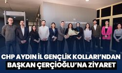 CHP Aydın İl Gençlik Kolları’ndan Başkan Çerçioğlu’na ziyaret