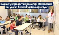 Başkan Çerçioğlu’nun başlattığı etkinliklerde her yaştan Aydınlı İngilizce öğreniyor