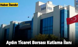 Aydın Ticaret Borsası kutlama ilanı