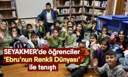 SEYAKMER’de öğrenciler ‘Ebru’nun Renkli Dünyası’ ile tanıştı