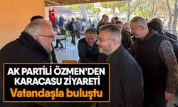 AK Partili Özmen’den Karacasu ziyareti