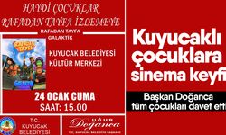 Kuyucaklı çocuklara sinema keyfi! Başkan Doğanca tüm çocukları davet etti