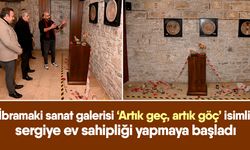 İbramaki sanat galerisi ‘Artık geç, artık göç’ isimli sergiye ev sahipliği yapmaya başladı