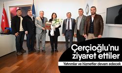 Çerçioğlu'nu ziyaret ettiler! Yatırımlar ve hizmetler devam edecek