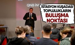 İstasyon Kuşadası toplulukların buluşma noktası