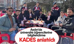 Aydın’da üniversite öğrencilerine bilgilendirme! KADES anlatıldı