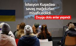 İstasyon Kuşadası savaş mağdurları misafir edildi! Duygu dolu anlar yaşandı